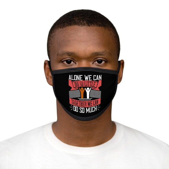 Together We Can Do So Much, Cotton & Polyester Face Mask, Washable, Reusable, Helen Keller Quote, Activism, Unity