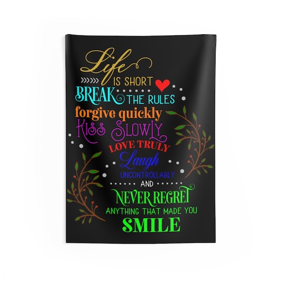 Life Is Short, Indoor Wall Tapestry, Room Decor