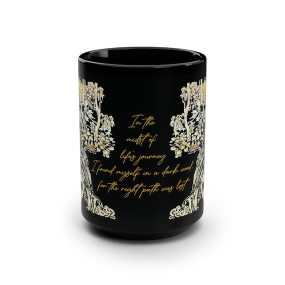 A Dark Wood, Black, 15oz Ceramic Mug, Arthur Rackham, Dante's Inferno Quote