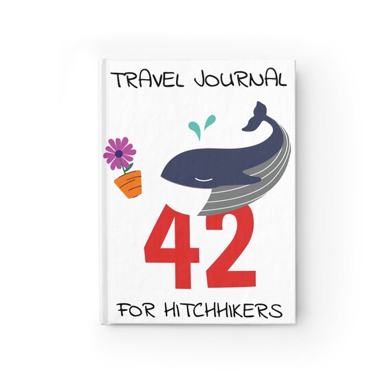 Hitchhiker's Travel Journal, Hardcover, Ruled Line, Inspired By Hitchhiker's Guide To The Galaxy, Notebook