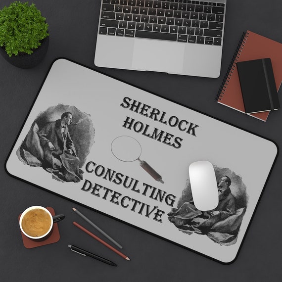 Sherlock Holmes Desk Mat, Consulting Detective, Arthur Conan Doyle