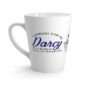 Jane Austen Latte Mug: Looking For My Darcy, Vintage Illustration