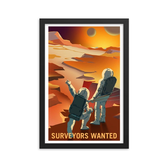 Mars Surveyors Wanted, 12" x18" Framed Giclée Poster, Black Wood Frame, Acrylic Covering, Fake Vintage/Retro Style NASA Recruitment Poster