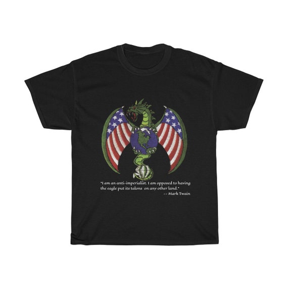 Imperial Dragon, Black Unisex Heavy Cotton T-shirt, Anti-imperialism Quote By Mark Twain, Activism