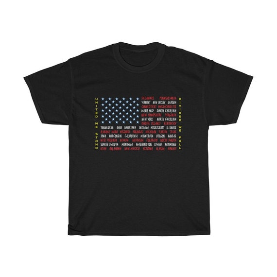 United We Stand, Unisex T-shirt, Sizes Up to 4XL, American Flag, States, Patriotic, Patriotism, Activism, Unity