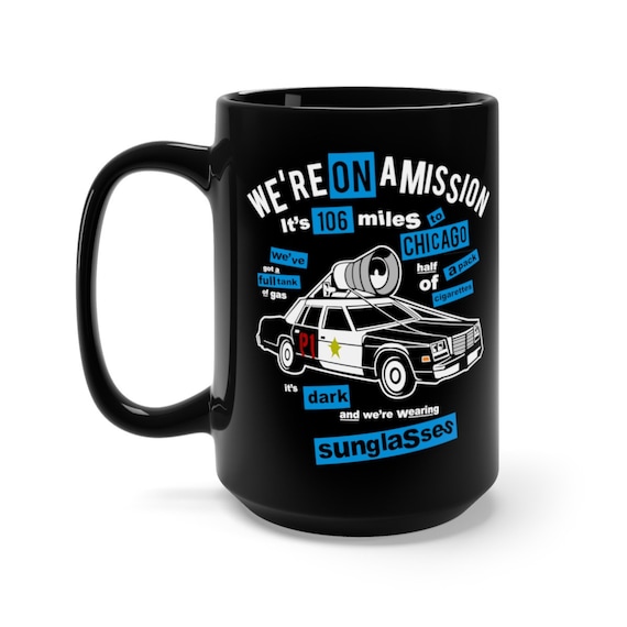 Blues Brothers On A Mission, Black 15oz Ceramic Mug, Bluesmobile, Belushi, SNL, Coffee, Tea