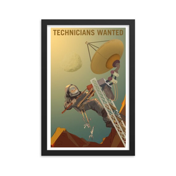 Mars Technicians Wanted, 12" x18" Framed Giclée Poster, Black Wood Frame, Acrylic Covering, Fake Vintage/Retro Style NASA Recruitment Poster