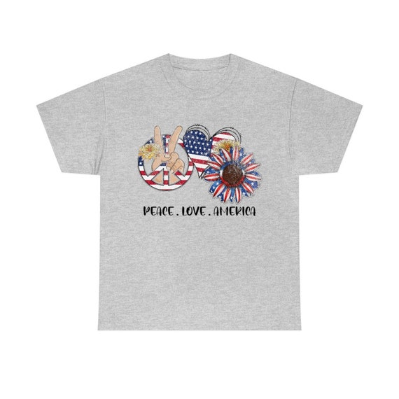 Peace Love America 100% Cotton T-Shirt. Patriotic, Independence Day, 4th of July, Fourth, Flag Day, Memorial Day