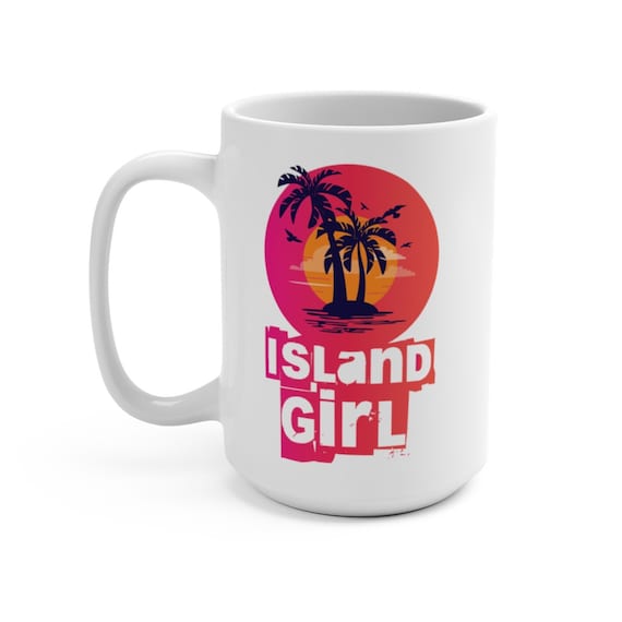 Island Girl 15oz White Ceramic Mug, Vintage Retro Design, Coffee, Tea