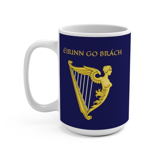 Eirinn Go Brach, White 15oz Ceramic Mug, Ireland, Blue Harp Flag, Coat Of Arms, Irish Pride, Coffee, Tea