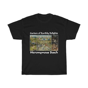 Garden Of Earthly Delights 100% Cotton T-shirt, Hieronymus Bosch, Surrealism
