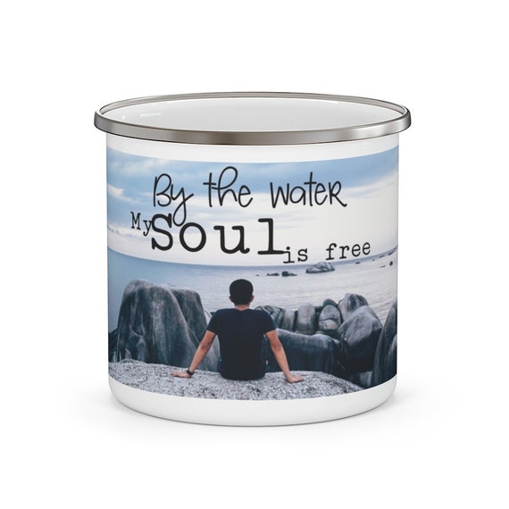 By The Water My Soul Is Free Enamel Camping Mug, Beach, Ocean, Sunset, Waves, Spiritual, Inspirational