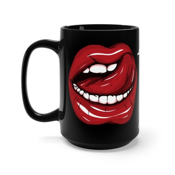 I Licked It So It Is Mine, Black 15oz Ceramic Mug, Coffee, Tea