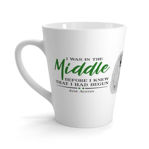 Jane Austen Latte Mug: Mansfield Park Quote, White Ceramic