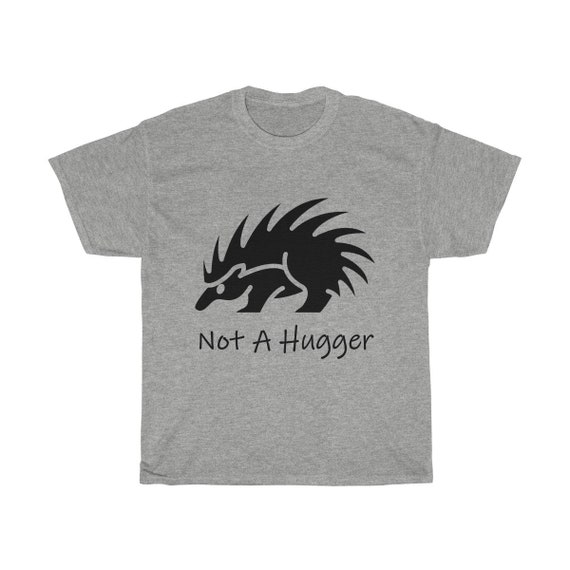 Not A Hugger, Heavy Cotton Tee, Vintage Inspired Porcupine Image