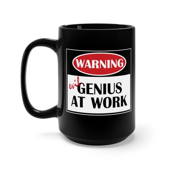 Warning Evil Genius At Work, Large Black Ceramic Mug, Funny, Humorous, Science, Coffee, Tea