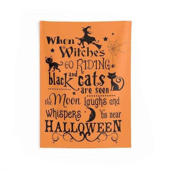 When Witches Go Riding, 26"x36" Indoor Wall Tapestry, Halloween Sign, All Hallow's Eve, Black Cats, Wall Decor, Witchcraft, Room Decor