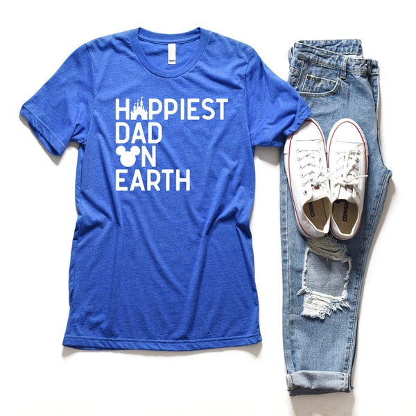 The Original Happiest Dad on Earth Tee | Disney Dad Tee | Disney Vacation Shirt | Disney Shirt for Men | Disney Family Shirt | Disney Dad