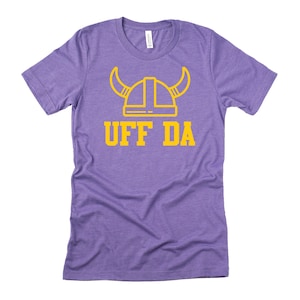Uff Da Minnesota Football Tee | Minnesota Football Shirt | Uff Da Shirt | Football Shirt | Funny Football Tee | Minnesota Shirt | Uff Da Tee