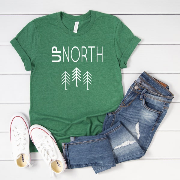 Up North Tee, Minnesota Shirt, Minnesota Tee, Up North, Minnesota Gift, Adventure Apparel, Premium Tee