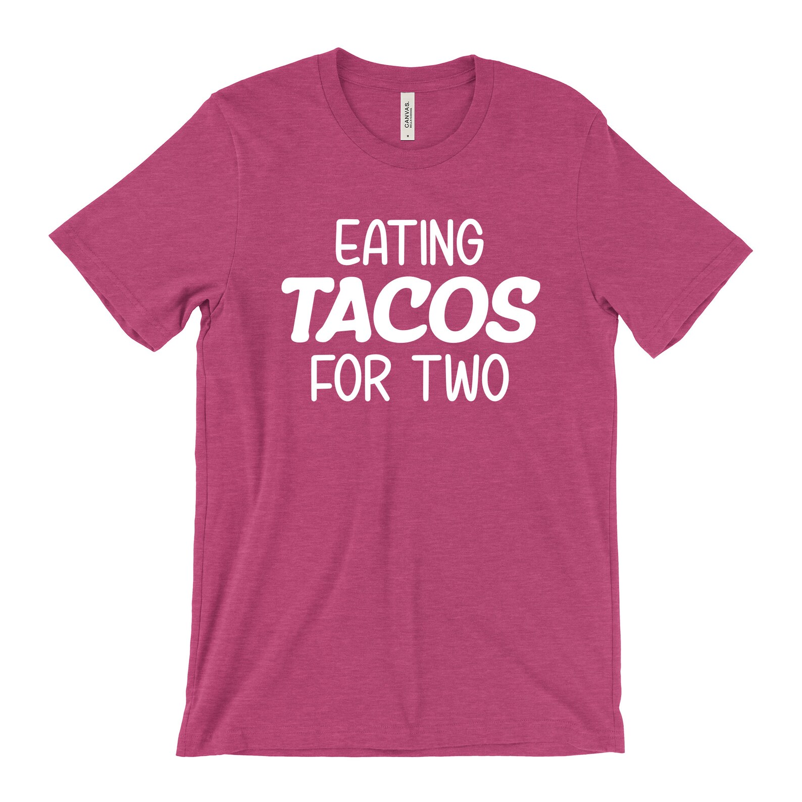 tacos for 2 shirt