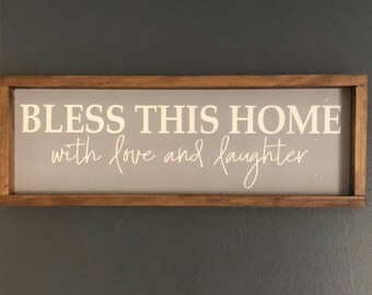 Bless This Home With Love and Laughter Sign, Framed, Wood Sign, Hand Painted, Gray/White - 25"x9"