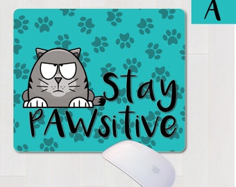 Fun Mouse Pad, Office Décor, Stay Pawsitive Mouse Pad, Cat Mouse Pad, Mousepads, Desk Accessories, Computer Accessory, Office Gift