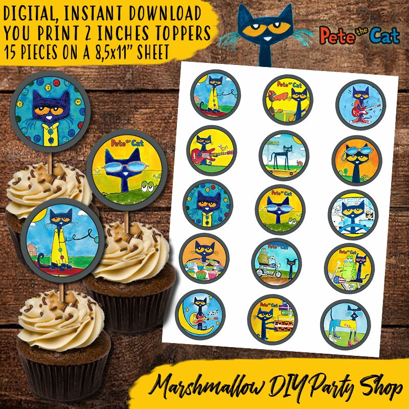 Pete The Cat Birthday Cupcake Toppers Digital Print Etsy