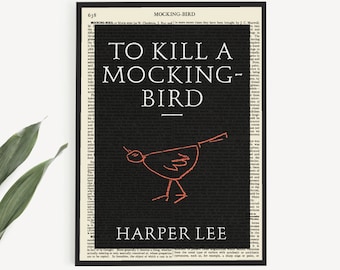 To Kill A Mocking Bird Printable Gift, Harper Lee Print as Downloadable Book Cover Poster, The Perfect Last Minute Gift for Any Book Lover