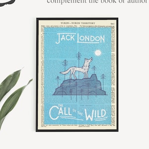 May include: Printable book art featuring a vintage newspaper page with a blue background and a stylized illustration of a wolf howling at the moon. The text "Jack London" and "The Call of the Wild" are printed in black on the page.
