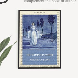 Printable The Woman In White Book Cover Print by Wilkie Collins on vintage page, English Literary Poster, Book Nook Decor, Bookworm Gifts