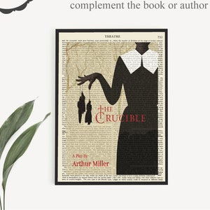 May include: Printable book art featuring a black silhouette of a woman holding two dolls in front of a vintage book page with the text "The Crucible, A Play by Arthur Miller".