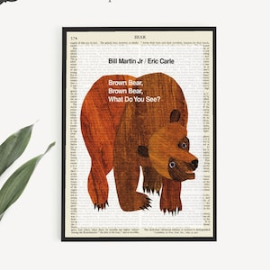 Printable &#39;Brown Bear&#39; Book Poster Print on Old Page, Kids Nursery Decor, Childrens Book Wall Art Gift, Eric Carle Kindergarten School Print
