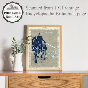 Printable 'the Once and Future King', Book Cover Print on Old Page ...