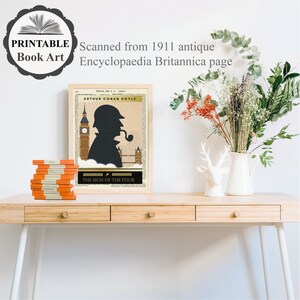May include: A printable book art print featuring a silhouette of Sherlock Holmes with a pipe, against a background of a newspaper page from the 1911 edition of the Encyclopaedia Britannica. The title "The Sign of the Four" is printed below the silhouette. The print is displayed on a wooden desk with a vase of dried flowers and a stack of books.