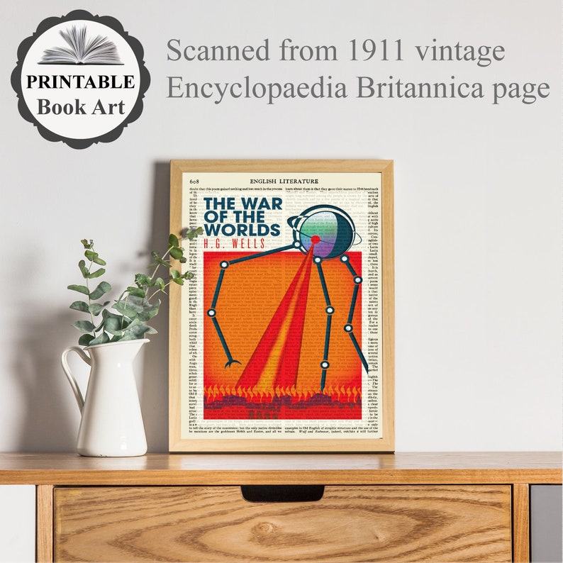 May include: A vintage book cover illustration of a red and orange alien tripod from "The War of the Worlds" by H.G. Wells. The cover is printed on a page from a 1911 edition of the Encyclopaedia Britannica.