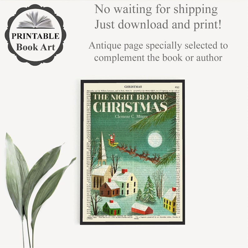 May include: A vintage book page illustration of a snowy winter scene with a church, houses, and Santa Claus flying in a sleigh pulled by reindeer. The text on the page reads "The Night Before Christmas" by Clement C. Moore.