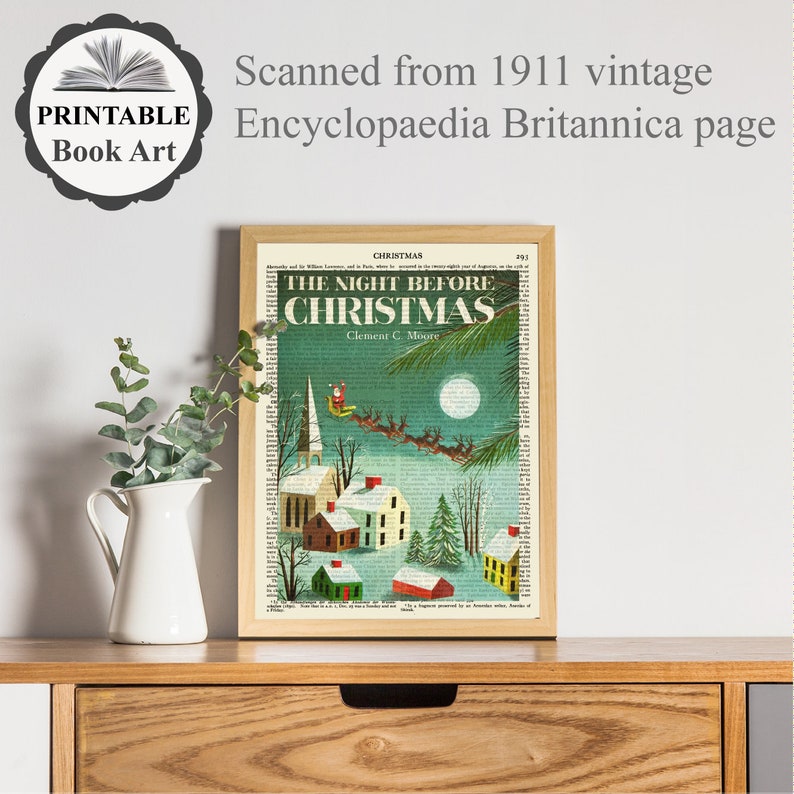 May include: A vintage book page with a green background and a colorful illustration of a snowy village scene with a red-suited Santa Claus flying in a sleigh pulled by reindeer. The text reads "The Night Before Christmas" and "Clement C. Moore".
