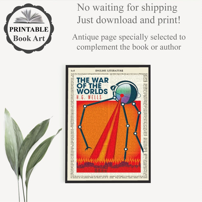 May include: Printable book art featuring a vintage book cover illustration of "The War of the Worlds" by H.G. Wells. The cover features a red, orange, and blue illustration of a Martian tripod.