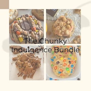 May include: A collage of four oversized cookies, each generously topped with various candies and drizzles. The cookies feature a variety of toppings, including peanut butter cups, M&M's, and nuts. The text "The Chunky Indulgence Bundle" is displayed.