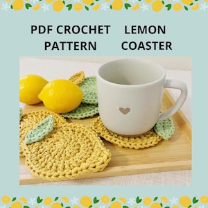 Lemon Coaster Crochet Pattern/ Crochet Pattern /Instant Download PDF/ Beginner Friendly/ Crochet Coaster /Crochet Lemon Pattern