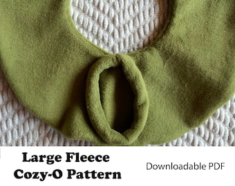 PATTERN ONLY: Large Fleece Cozy-O Sewing Pattern