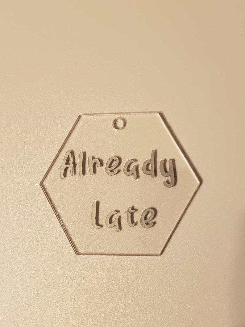 Already Late Keychain