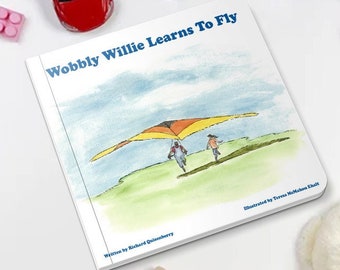 Wobbly Willie Learns To Fly