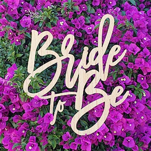 Bride to Be  Wood Cutout | Backdrop | Bridal Showers, Wedding Showers, Wedding, Bride, Decor, Home Decor, Prop