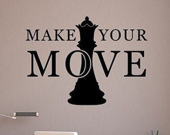 Make Your Move Chess Wall Decal Chess Pieces Intellectual Sports Inspirational Vinyl Sticker Game Sign Art Room Decor Gift Poster 34qs