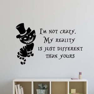 I&#39;m Not Crazy Cheshire Cat Quote Wall Decal Alice In Wonderland Vinyl Sticker Book Fantasy Literature Art Kids Children Room Decor 44qs