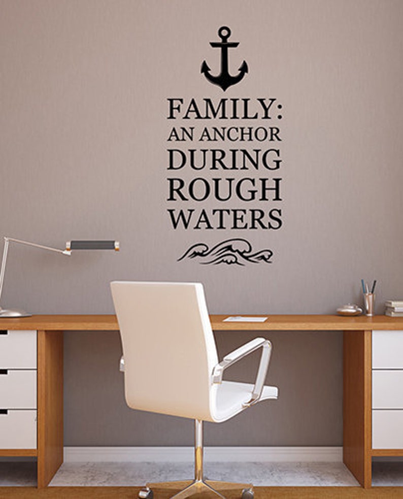Family an Anchor During Rough Waters Inspirational Quote Wall Etsy