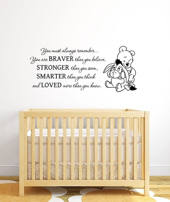 You Are Braver Than You Believe Pooh Quote Wall Decal Vinyl Sticker Eeyore  Wall Art Home Interior Baby Room Nursery Decor Poster Gift 3wp