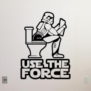 Use The Force Decal Vinyl Wall Sticker Bathroom Wall Art WC Sign Toilet Decor Funny Poster Mural Gift Stencil 2507